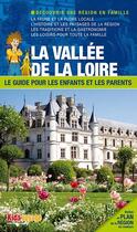 Couverture du livre « La vallée de la Loire » de  aux éditions Itak