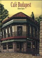 Couverture du livre « Café Budapest » de Alfonso Zapico aux éditions Steinkis