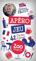 Couverture du livre « Apéro jeu : 42 cartes à jouer » de Stephane Pajot aux éditions Metive