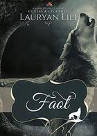 Couverture du livre « Faol » de Lauryan Lili aux éditions Mxm Bookmark