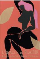 Couverture du livre « L'oracle du plaisir : amour, désir et puissance féminine » de Jerico Mandybur aux éditions Synchronique