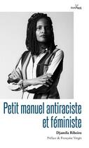 Couverture du livre « Petit manuel antiraciste et féministe » de Djamila Ribeiro aux éditions Anacaona