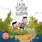 Couverture du livre « Là où sifflent les serpents » de Sess aux éditions Efa Editions