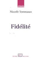 Couverture du livre « Fidelité » de Niccolo Tommaseo aux éditions Rue D'ulm
