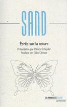 Couverture du livre « Écrits sur la nature » de George Sand aux éditions Le Pommier