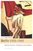 Couverture du livre « Berlin 1933-1945 » de Lionel Richard aux éditions Autrement