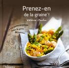 Couverture du livre « Prenez-en de la graine ! ; 50 recettes savoureuses autour du quinoa, blé, couscous... » de Duclos Valerie aux éditions First