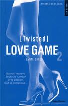Couverture du livre « Love game Tome 2 : twisted » de Emma Chase aux éditions Hugo Roman