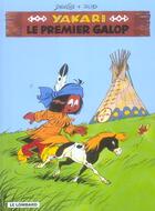 Couverture du livre « Yakari T.16 ; le premier galop » de Derib et Job aux éditions Lombard