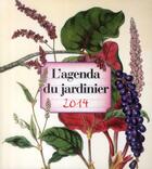 Couverture du livre « L'agenda du jardinier 2014 » de  aux éditions Prat