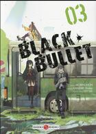 Couverture du livre « Black bullet Tome 3 » de Shiden Kanzaki et Morino Hon et Saki Ukai aux éditions Bamboo