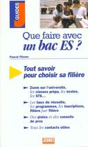 Couverture du livre « Que faire avec un bac es ? » de Pascal Fitzner aux éditions Studyrama