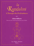 Couverture du livre « La kundalini » de Lilian Silburn aux éditions Les Deux Oceans