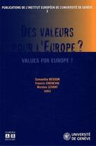 Couverture du livre « Des valeurs pour l'Europe ? values for Europe ? » de  aux éditions Academia