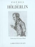 Couverture du livre « Poemes De Holderlin » de Gustave Roud aux éditions Bibliotheque Des Arts
