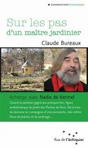 Couverture du livre « Sur les pas d'un maître jardinier » de Bureaux/De Kerm aux éditions Rue De L'echiquier