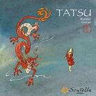 Couverture du livre « Tatsu, le dragon de la pluie » de Mazan et Eric Wantiez aux éditions Scutella