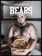 Couverture du livre « Cooking with the bears healthy recipes by hairy men » de Sindago aux éditions Drago