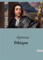 Couverture du livre « Ethique » de Baruch Spinoza aux éditions Shs Editions