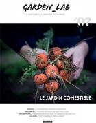 Couverture du livre « Le jardin comestible » de  aux éditions La Fabrique De Jardin