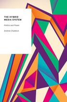 Couverture du livre « The Hybrid Media System: Politics and Power » de Chadwick Andrew aux éditions Oxford University Press Usa