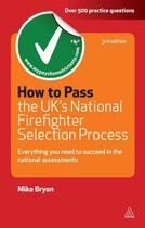 Couverture du livre « How to Pass the UK's National Firefighter Selection » de Mike Bryon aux éditions Kogan Page Digital