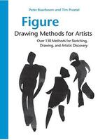 Couverture du livre « Figure drawing methods for artists ; over 130 methods for sketching, drawing, and artistic discovery » de  aux éditions Rockport
