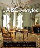 Couverture du livre « L'abc des styles » de Emile Bayard aux éditions Parkstone International