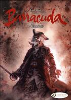 Couverture du livre « Barracuda t.5 ; cannibals » de Jean Dufaux et Jeremy Petiqueux aux éditions Cinebook