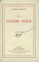 Couverture du livre « La grande ourse » de Malvil Andre aux éditions Gallimard (patrimoine Numerise)