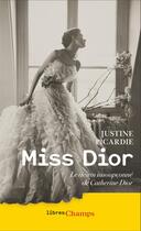 Couverture du livre « Miss Dior : le destin insoupçonné de Catherine Dior » de Justine Picardie aux éditions Flammarion