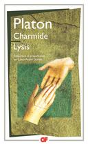 Couverture du livre « Charmide ; Lysis » de Platon aux éditions Flammarion