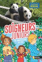 Couverture du livre « Soigneurs juniors Tome 1 : un anniversaire au zoo » de Christelle Chatel et Anne-Lise Nalin aux éditions Nathan