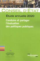 Couverture du livre « Conduire et partager l'evaluation des politiques publiques » de Conseil D'Etat aux éditions Documentation Francaise