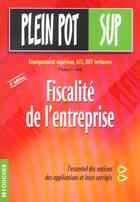Couverture du livre « Plein Pot ; Fiscalite De L'Entreprise ; 4e Edition » de P Mykita et C-J Allali aux éditions Foucher