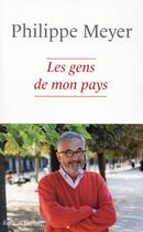 Couverture du livre « Les gens de mon pays » de Philippe Meyer aux éditions Robert Laffont