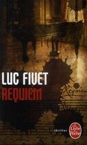 Couverture du livre « Requiem » de Fivet-L aux éditions Le Livre De Poche