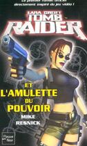 Couverture du livre « Lara Croft ; tomb raider t.1 ; et l'amulette du pouvoir » de Perry Steve aux éditions Fleuve Editions