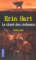 Couverture du livre « Le chant des corbeaux » de Erin Hart aux éditions Pocket