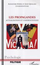 Couverture du livre « Les propagandes » de Dorna/Quellien aux éditions Editions L'harmattan