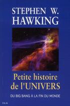 Couverture du livre « Petite histoire de l'univers » de Stephen William Hawking aux éditions City