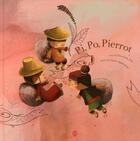 Couverture du livre « Pi, Po, Pierrot » de Yeh/Ribeyron aux éditions Hongfei