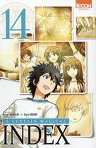 Couverture du livre « A certain magical index Tome 14 » de Kazuma Kamachi et Chuya Kogino aux éditions Ki-oon