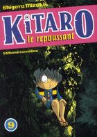Couverture du livre « Kitaro le repoussant Tome 9 » de Shigeru Mizuki aux éditions Cornelius