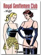 Couverture du livre « Royal gentlemen club ; rocking girls » de Nicky aux éditions Dynamite