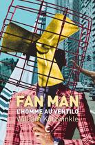 Couverture du livre « Fan man » de William Kotzwinkle aux éditions Cambourakis