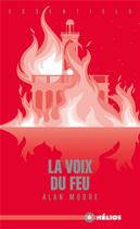 Couverture du livre « La voix du feu » de Alan Moore aux éditions Actusf