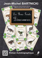 Couverture du livre « Les bons points des dinosaures » de Bartnicki J-M. aux éditions Libre2lire
