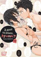 Couverture du livre « A quoi tu joues, Ayumu ?! T13 » de Soichiro Yamamoto aux éditions Nobi Nobi