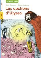 Couverture du livre « Les cochons d'Ulysse » de Gaetan Doremus et Denis Baronnet aux éditions Milan